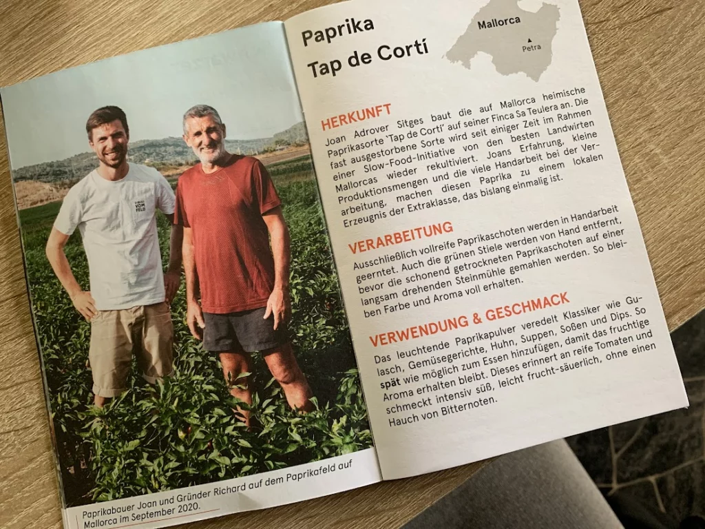 Der geröstete Paprika kommt vom Gewürzbauern direkt vom Feld zur Verarbeitung
