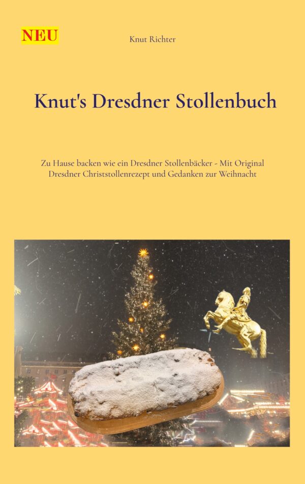 Knut's Dresdner Stollenbuch - als Taschenbuch