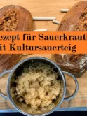 Sauerkrautbrot mit Kultursauerteig