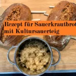 Sauerkrautbrot mit Kultursauerteig