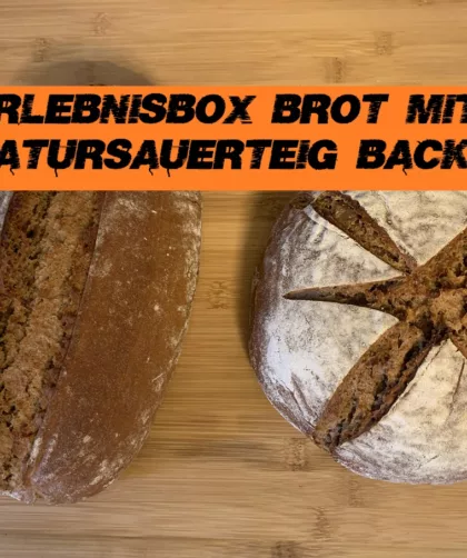 Anleitung Erlebnisbox Brot backen mit Natursauerteig