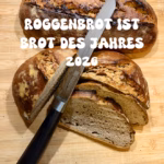 Roggenbrot ist Brot des Jahres 2026